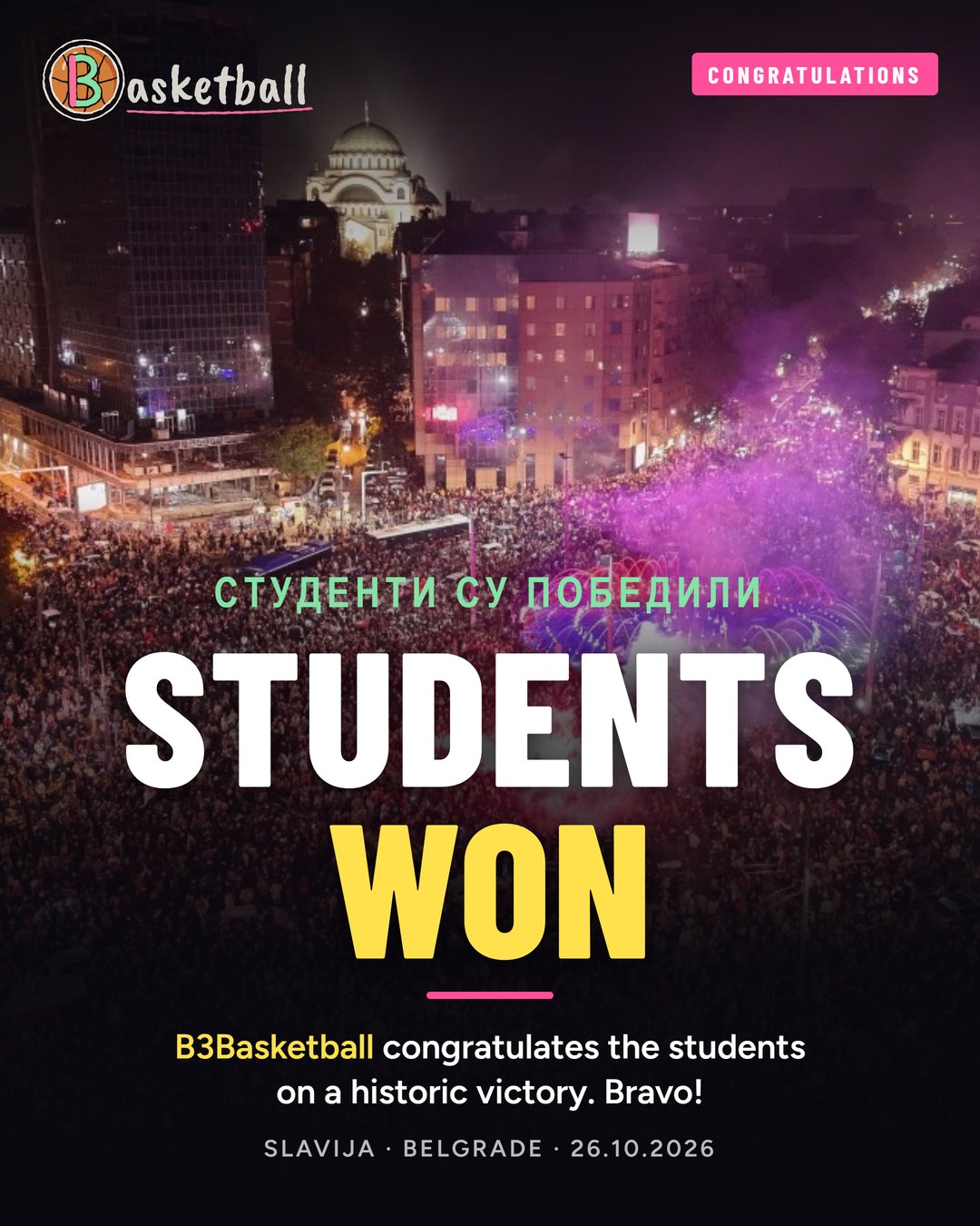 Students Won poster: the crowd celebrating at Slavija, Belgrade, on the night of 26 October 2026